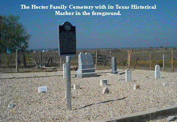 The Hector Family Cemetery with its Texas Historical Marker in the foreground.