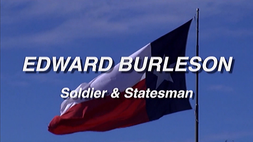 Edward Burleson: Soldier and Statesman