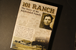 101 RANCH, THE STORY OF THE KUYKENDALL FAMILY