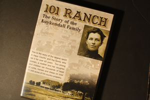 101 RANCH, THE STORY OF THE KUYKENDALL FAMILY 101 RANCH, THE STORY OF THE KUYKENDALL FAMILY