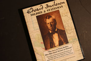 Historical Commission Releases Latest Documentary on Edward Burleson, Soldier & Statesman Historical Commission Releases Latest Documentary on Edward Burleson, Soldier & Statesman